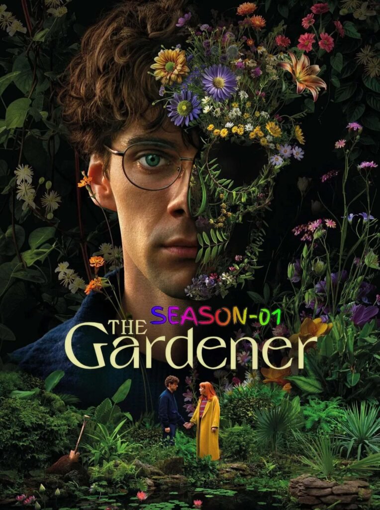 Free The Gardener S01 (2025) (Hindi + English) Dual Audio Completed Web Series HEVC ESub – FILMYFLY